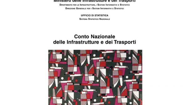 “Conto nazionale delle infrastrutture e dei trasporti”
