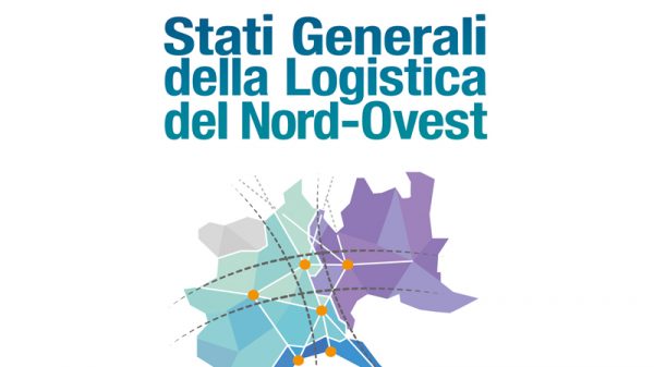 Stati Generali della Logistica del Nord Ovest