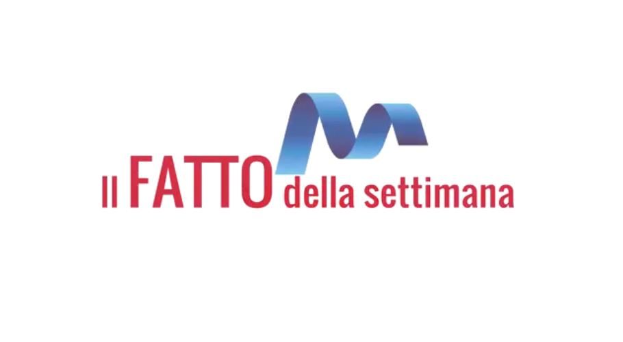 Il FATTO della settimana