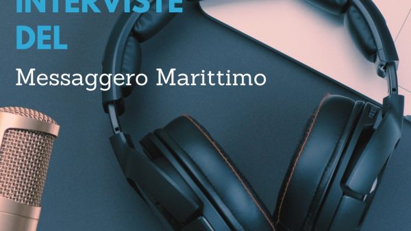 le interviste del messaggero marittimo